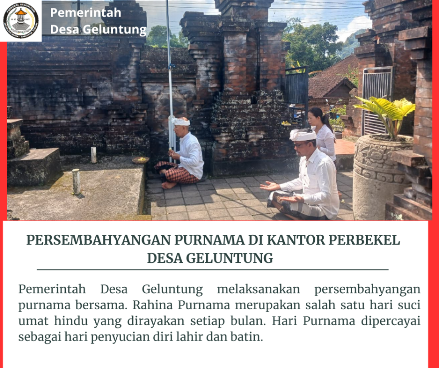 Persembahyangan Purnama di Kantor Perbekel Desa Geluntung