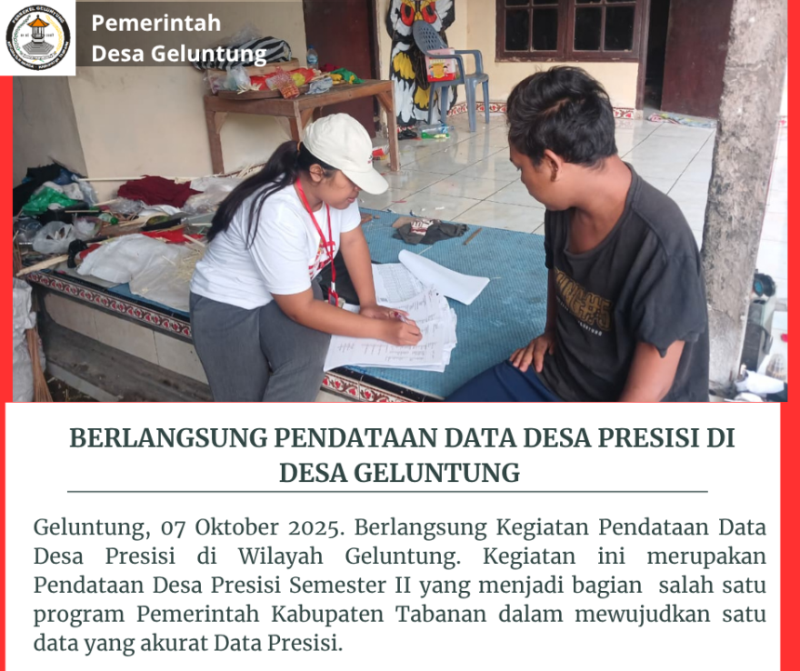 BERLANGSUNG PENDATAAN DATA DESA PRESISI DI DESA GELUNTUNG 